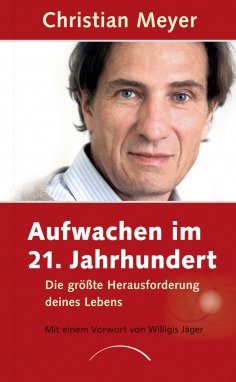 eBook: Aufwachen im 21. Jahrhundert