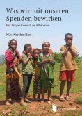 eBook: Was wir mit unseren Spenden bewirken