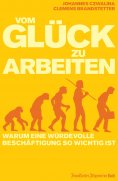 eBook: Vom Glück zu arbeiten