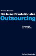 eBook: Die leise Revolution des Outsourcing
