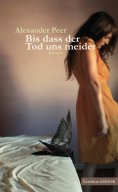 ebook: Bis dass der Tod uns meidet