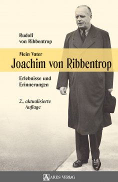 ebook: Mein Vater Joachim von Ribbentrop