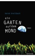 ebook: Ein Garten auf dem Mond
