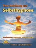 eBook: Eine Anleitung zur Selbsthypnose