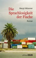 ebook: Die Sprachlosigkeit der Fische