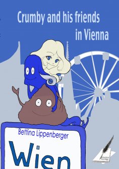 eBook: Crumby and his friends in Vienna