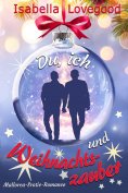 eBook: Du, ich und Weihnachtszauber (Mallorca-Erotic-Romance 8)