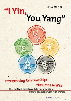 eBook: I Yin, You Yang: Interpreting Relationships the Chinese Way