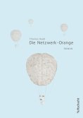 ebook: Die Netzwerk-Orange
