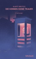 ebook: Die kennen keine Trauer