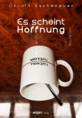 eBook: Es scheint Hoffnung - Absurditäten