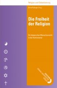 ebook: Die Freiheit der Religion