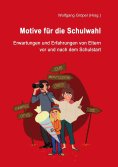 eBook: Motive für die Schulwahl