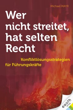 eBook: Wer nicht streitet hat selten Recht