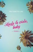 eBook: Hasta la vista, baby