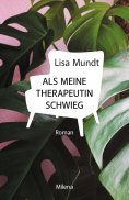 ebook: Als meine Therapeutin schwieg