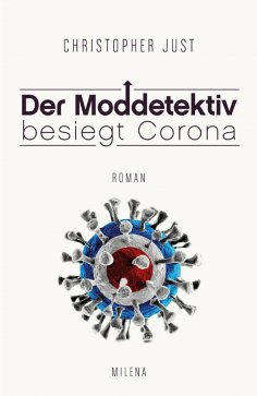 eBook: DER MODDETEKTIV BESIEGT CORONA