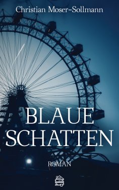 eBook: Blaue Schatten