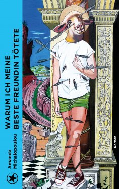 eBook: Warum ich meine beste Freundin tötete