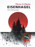 eBook: Eisenhagel - Ein Steiermark-Krimi