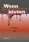 eBook: Wenn Schatten bluten