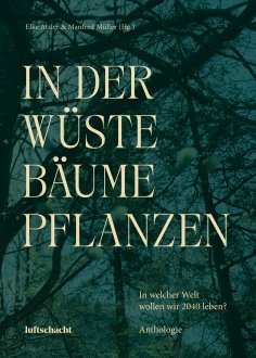 eBook: In der Wüste Bäume pflanzen