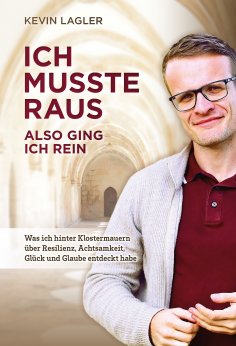 eBook: ICH MUSSTE RAUS ALSO GING ICH REIN