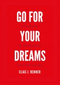 ebook: GO FOR YOUR DREAMS