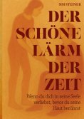 ebook: Der schöne Lärm der Zeit