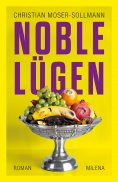 ebook: Noble Lügen