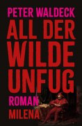 eBook: All der wilde Unfug
