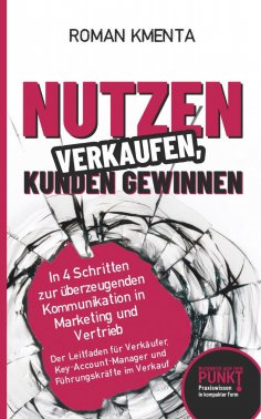 ebook: Nutzen verkaufen, Kunden gewinnen