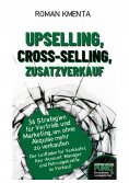 ebook: Upselling, Cross-Selling-Zusatzverkauf