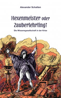 ebook: Hexenmeister oder Zauberlehrling?