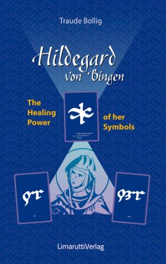 ebook: Hildegard von Bingen - The Healing Power of her Symbols
