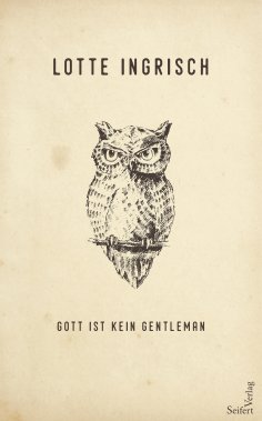 ebook: Gott ist kein Gentleman
