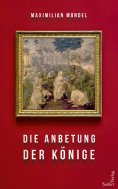 eBook: Die Anbetung der Könige