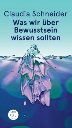 eBook: Was wir über Bewusstsein wissen sollten