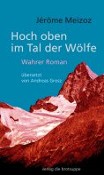 ebook: Hoch oben im Tal der Wölfe