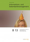 eBook: B 13 Informations- und Datenbankmanagement