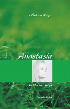 ebook: Anastasia, Band 1: Tochter der Taiga