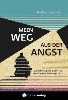 ebook: Mein Weg aus der Angst