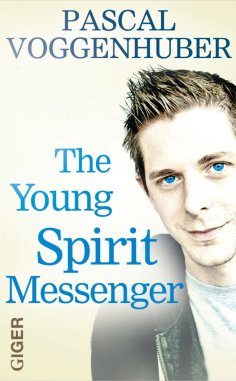 ebook: The young spirit messenger
