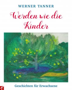 eBook: Werden wie die Kinder