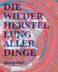 eBook: Die Wiederherstellung aller Dinge