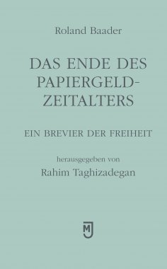 eBook: Das Ende des Papiergeld-Zeitalters