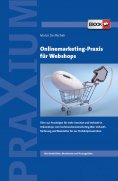ebook: Onlinemarketing-Praxis für Webshops
