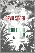 eBook: Dead End 3 - Alb