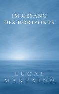 eBook: Im Gesang des Horizonts