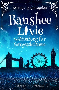eBook: Banshee Livie (Band 2): Weltrettung für Fortgeschrittene
